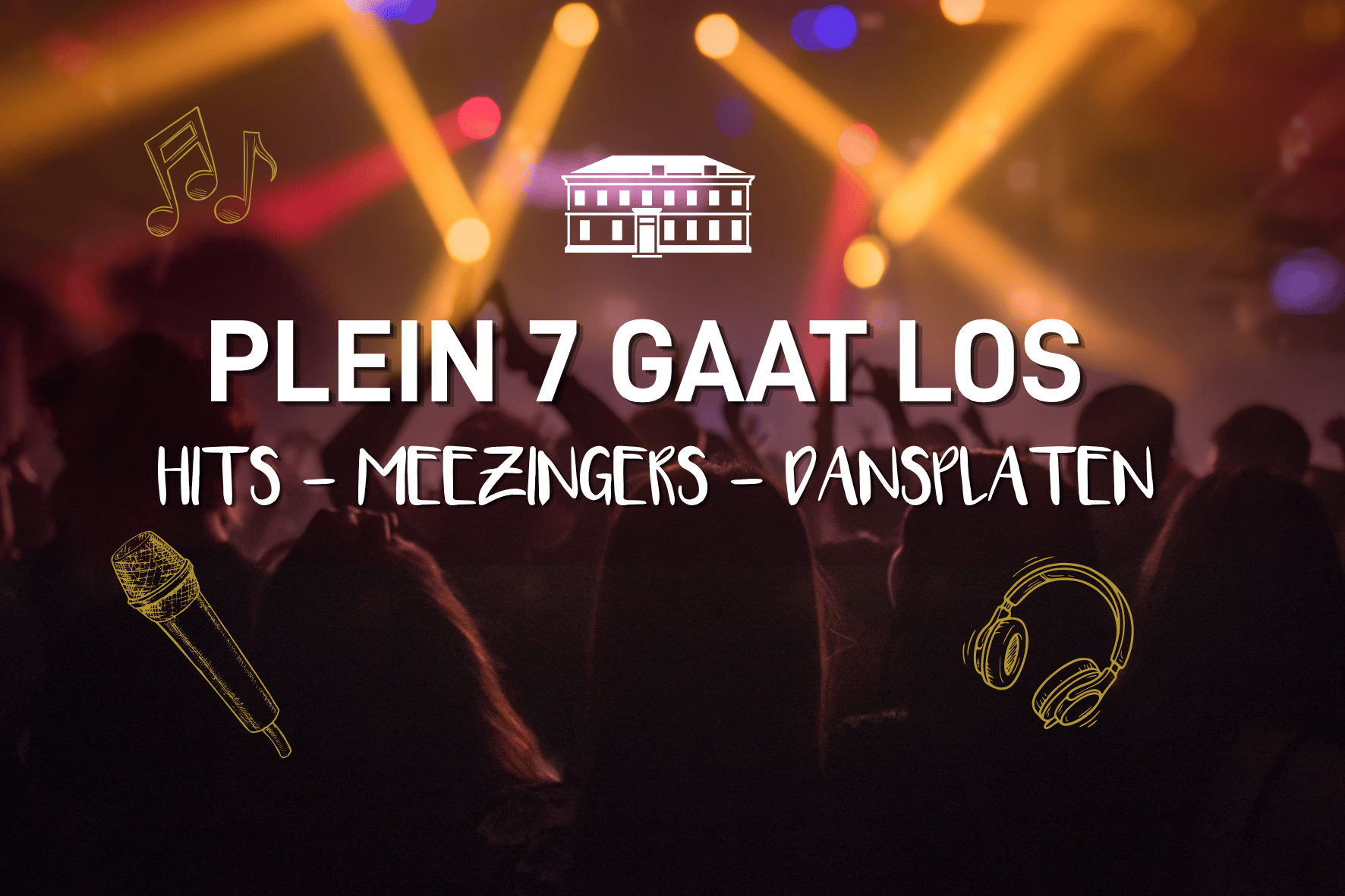 Plein 7 gaat los