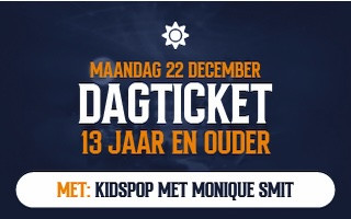 Dagticket voor 22 december, evenement voor 13 jaar en ouder, met Monique Smit.