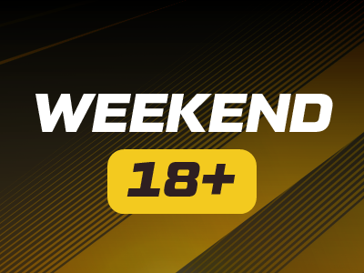 Bold text "Weekend 18+" on a dark and gold striped background.
